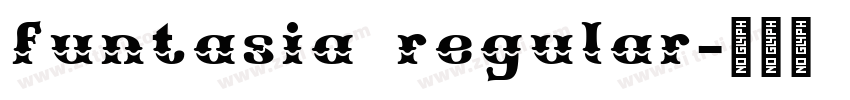 funtasia regular字体转换
